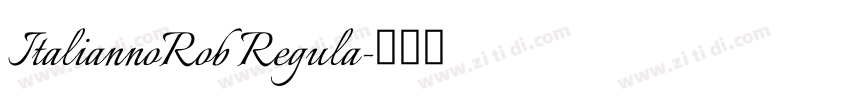 ItaliannoRob Regula字体转换